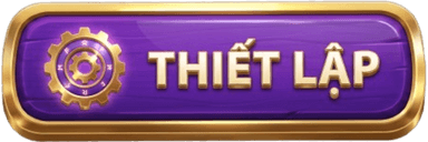 THIẾT LẬP